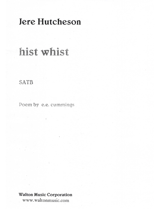 Hist Whist - SATB - Jere Hutcheson, Cummings