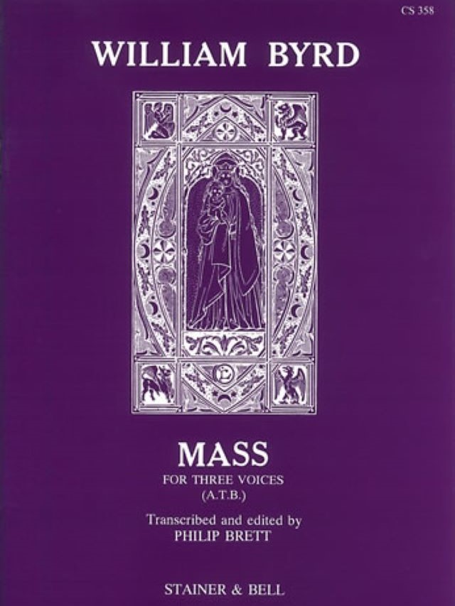 Mass For Three Voices  - William Byrd - Philip Brett
