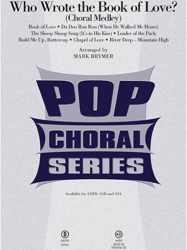 Who Wrote The Book of Love? - SATB - Arr. by Mark Brymer