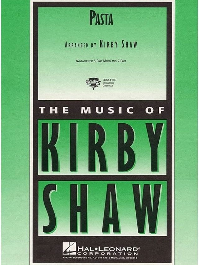 Pasta - 3-Part Mixed - Arr. Kirby Shaw