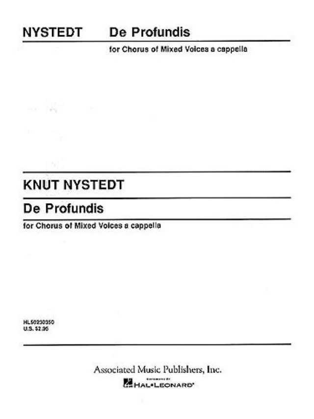 De Profundis Op. 54 - SATB a Cappella - Knut Nystedt