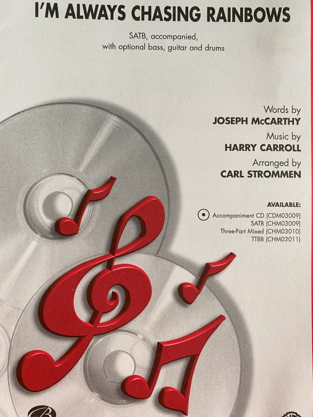 I'm Always Chasing Rainbows - SATB - Harry Carrol - Joseph McCarthy - Carl Strommen