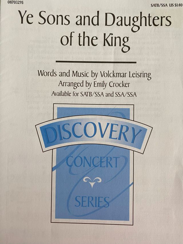 Ye Sons And Daughters of the King - SATB/SSA - Volckmar Leisring  - Emily Crocker