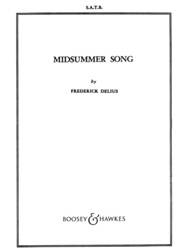 Midsummer Song - Double SATB - Frederick Delius