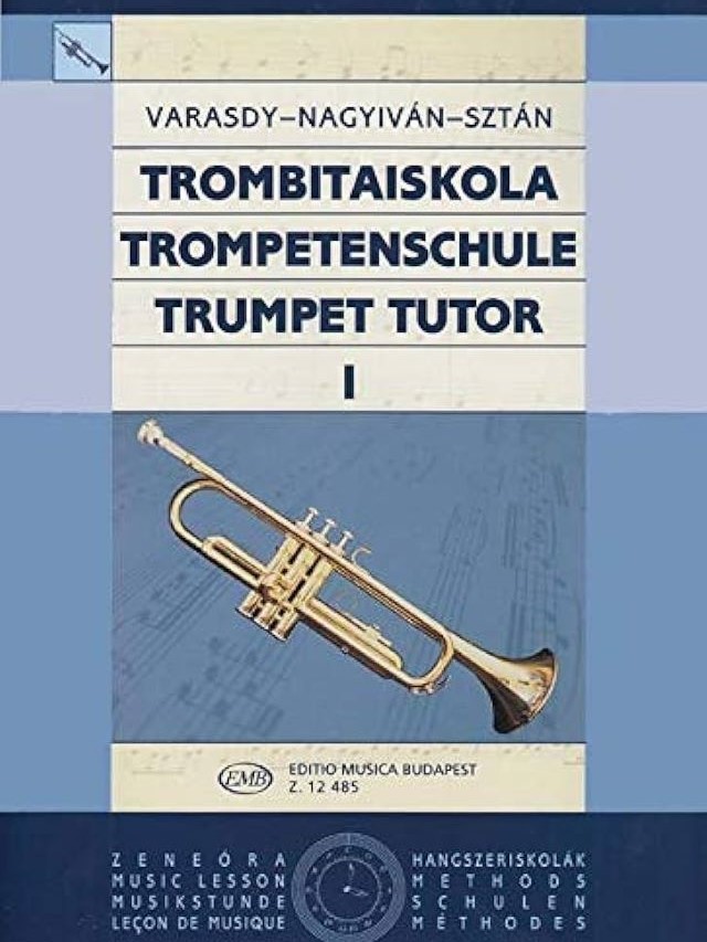 Trompetenschule - Trumpet Tutor 1 - Varasdy, Nagyiva, Sztan
