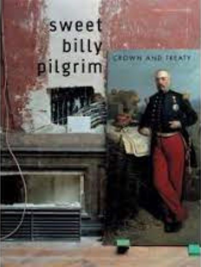 Crown And Treaty - Sweet Billy Pilgrim