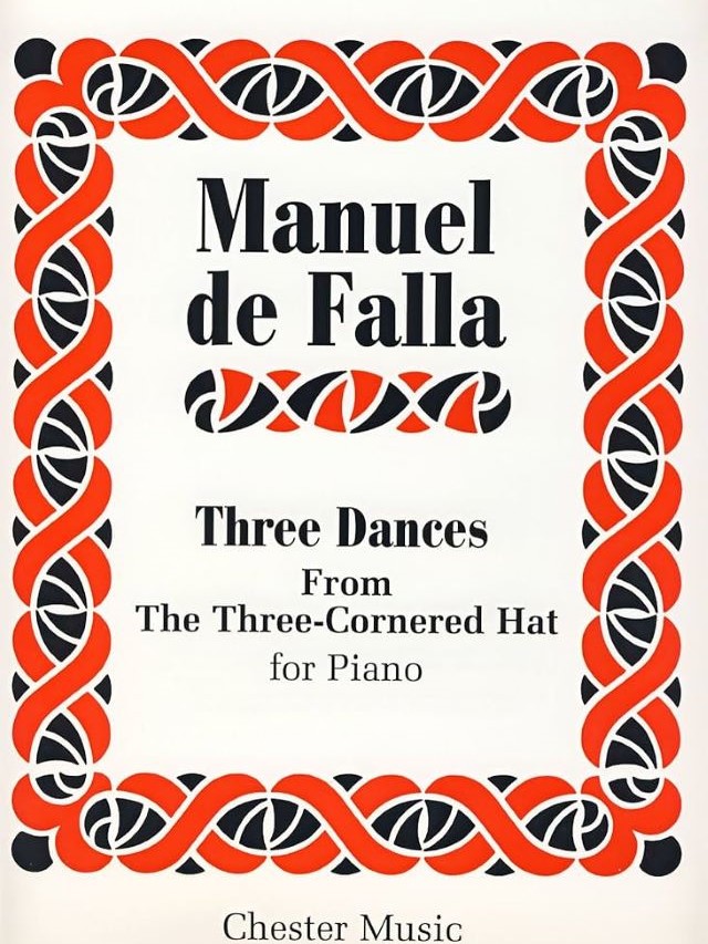 3 Dances from The Three-Cornered Hat (El Sombrero Tres Picos) - Manuel De Falla
