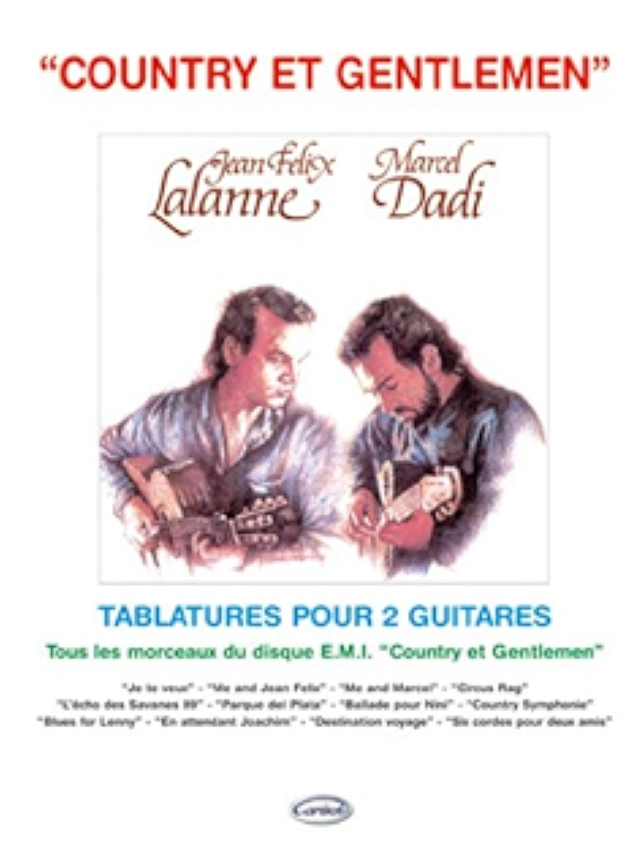 Country et Gentleman - Marcel Dadi/ Jean Felix Lalanne