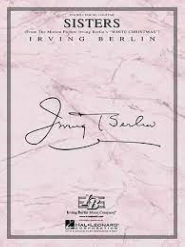 Sisters  - Irving Berlin