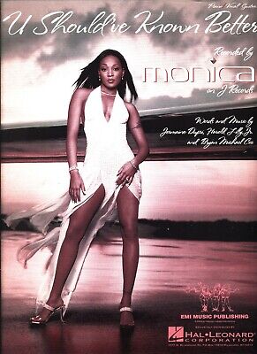 U Should've Known Better - Monica