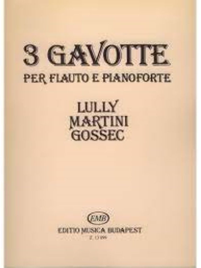 3 Gavotten - Lully, Martini, Gossec