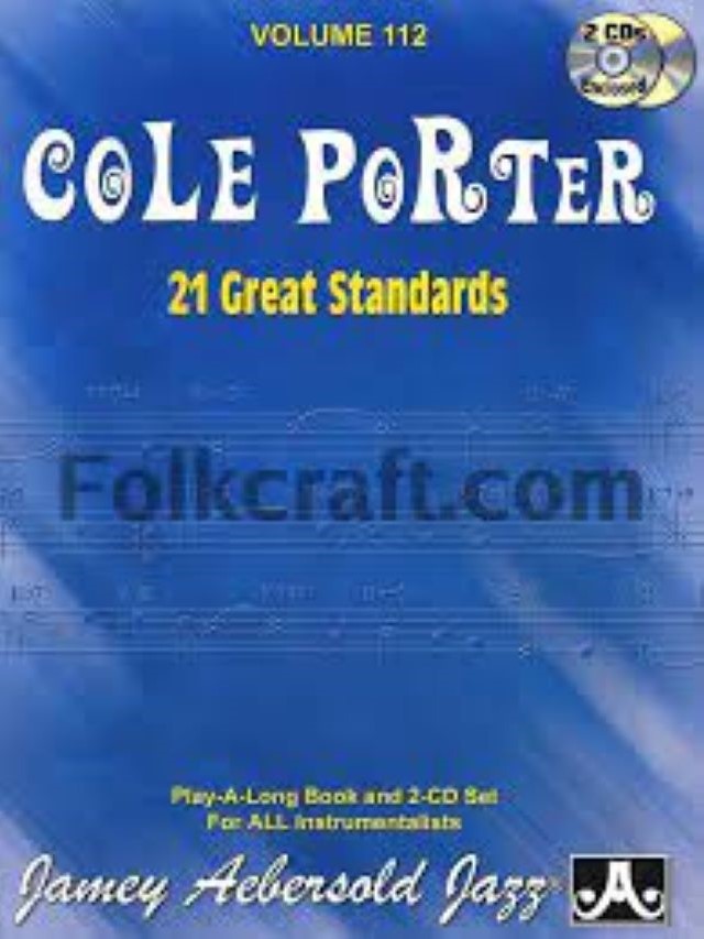 Volume 112 - Cole Porter - 21 Great Standards - Jamey Aebersold