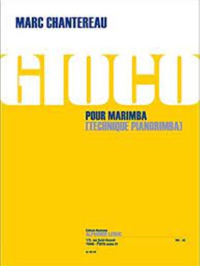 Gioco Pour Marimba - Marc Chantereau