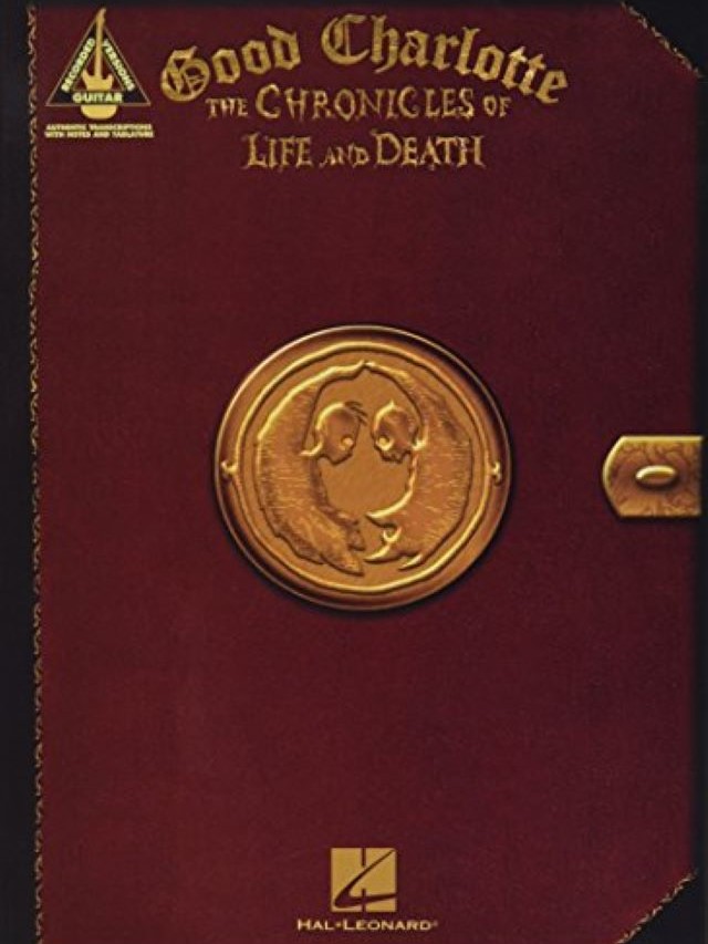 The Chronicles of Life and Dead - Good Charlotte