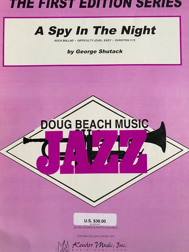 A Spy in the Night  - George Shutack