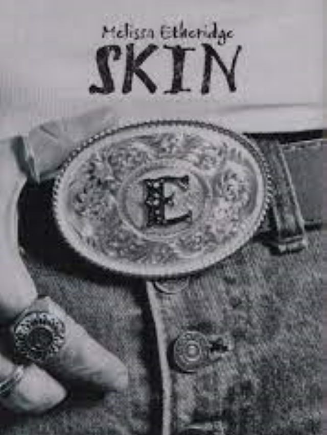 Skin - Melissa Etheridge