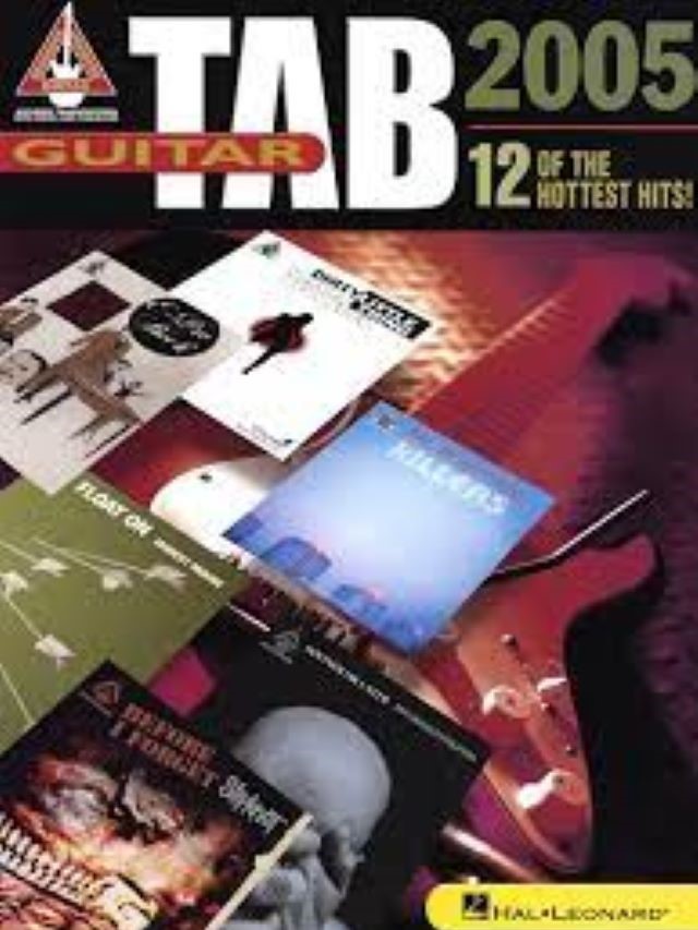 Guitar TAB 2005 - 12 of the Hottest Hits!