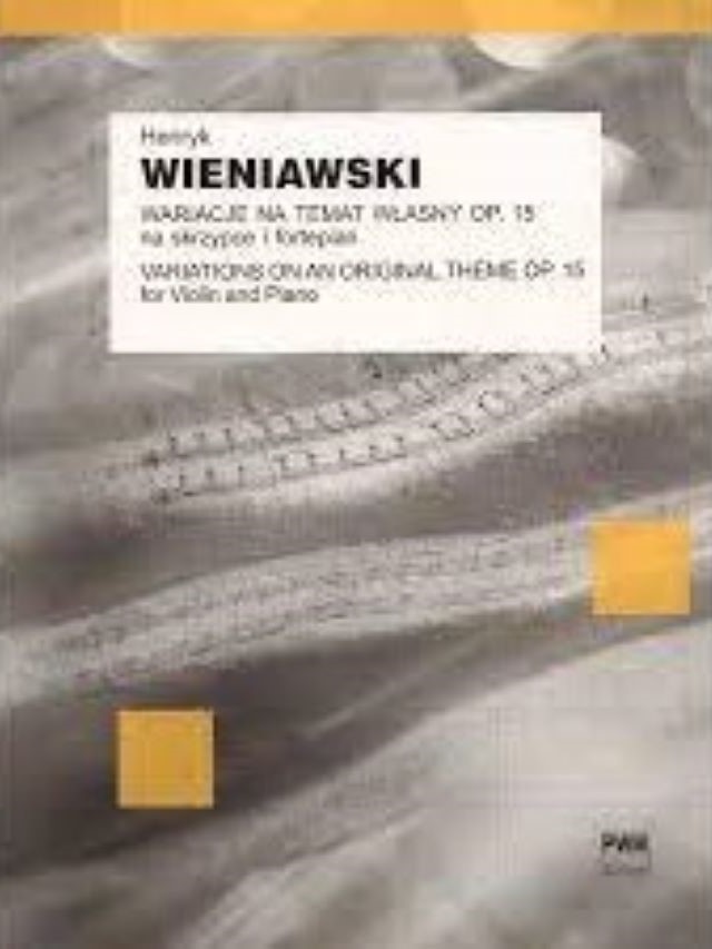 Variations on an Original Theme Op. 15 - Henryk Wieniawski - Irena Dubiska