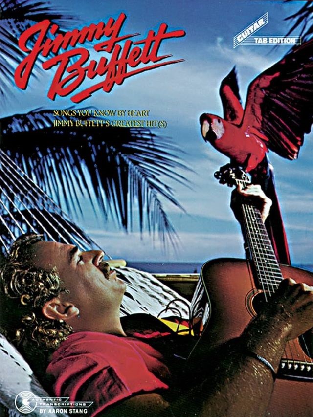 Songs you know by Heart - Jimmy Buffett