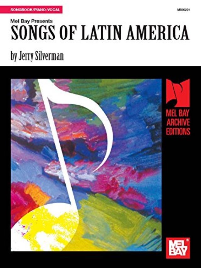 Songs Of Latin America - Jerry Silverman