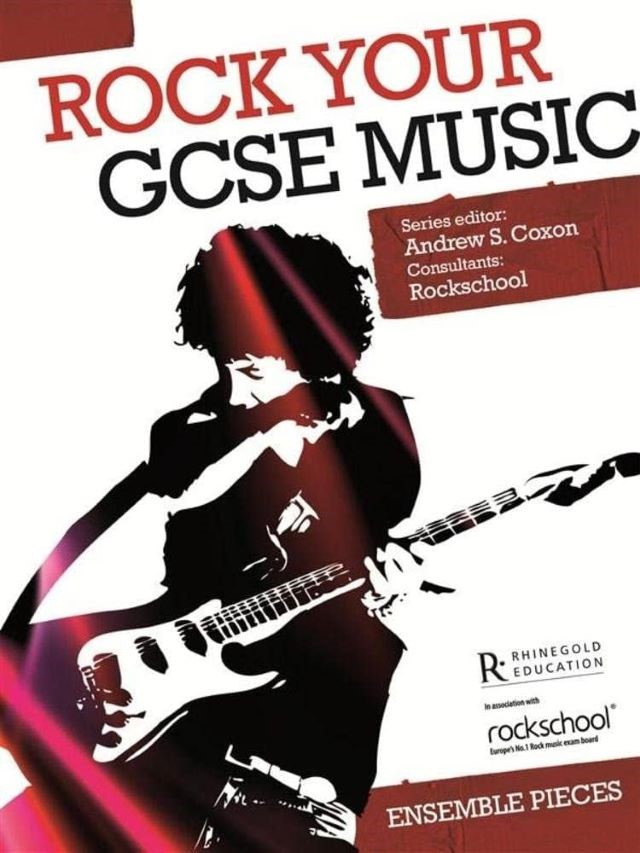 Rock Your GCSE Music - Ensemble Pieces