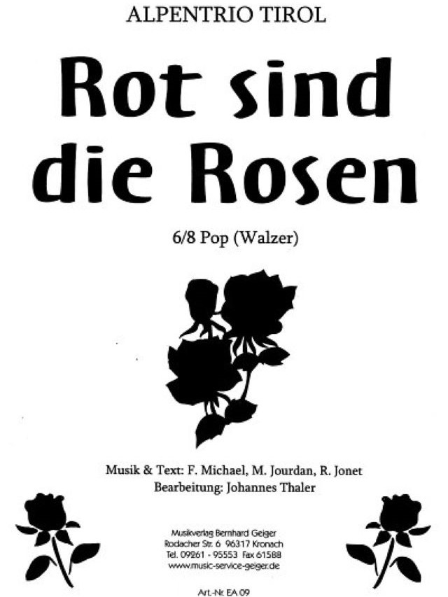 Rot Sind Die Rosen - Frank Michael - Michel Jourdan - Alpentrio Tirol - Johannes Thaler