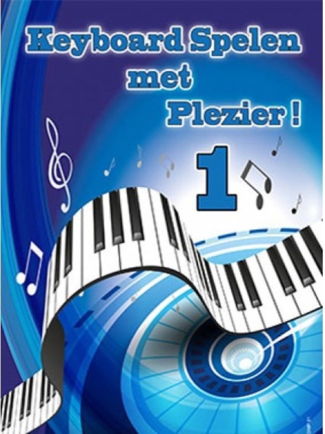 Keyboard Spelen Met Plezier Deel 1