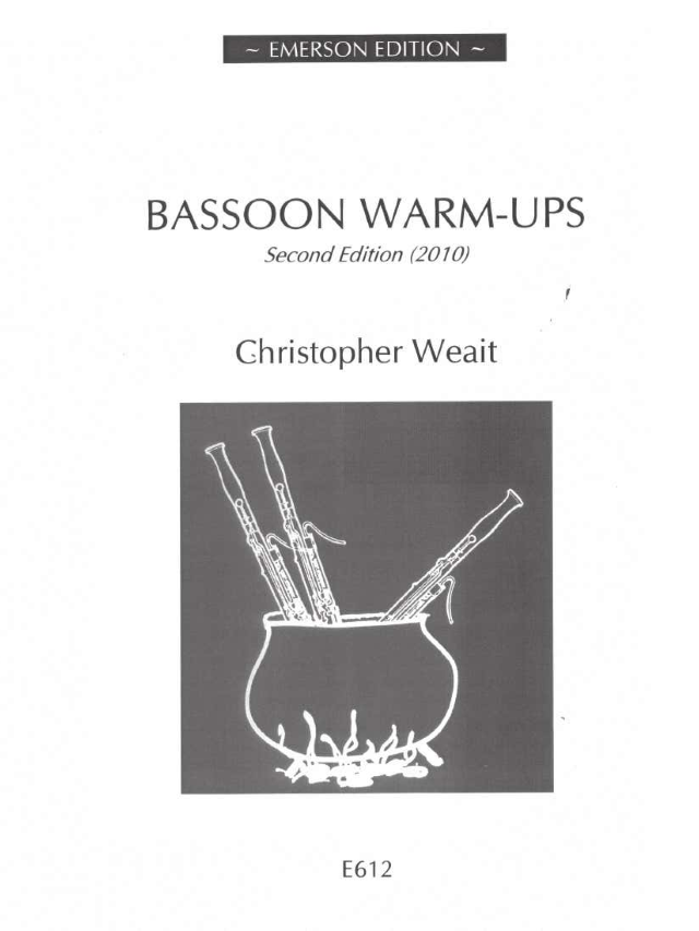 Bassoon Warm-Ups 2nd Edition - Chris Weait