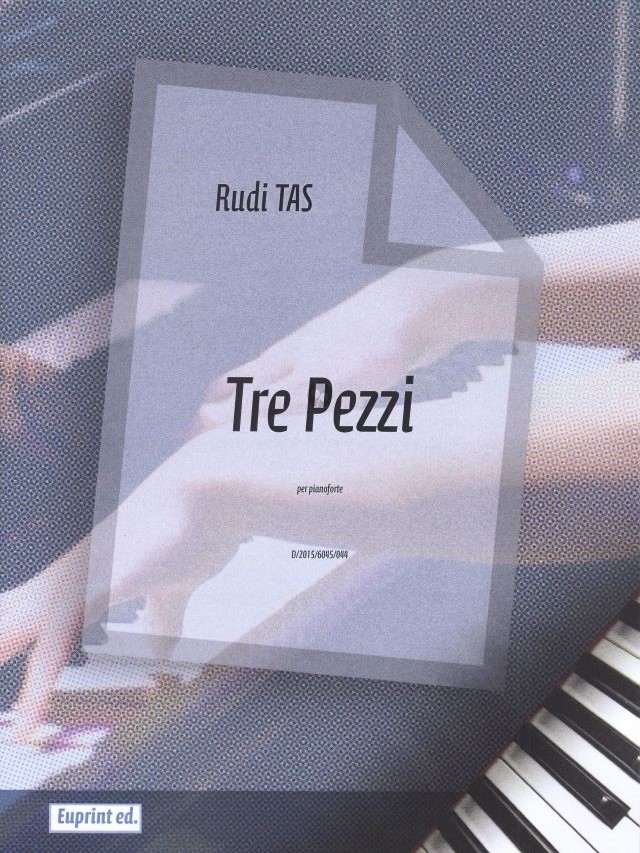 Tre Pezzi - Rudi Tas