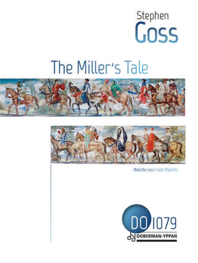 The Miller 's Tale - Stephen Goss - Theorbe