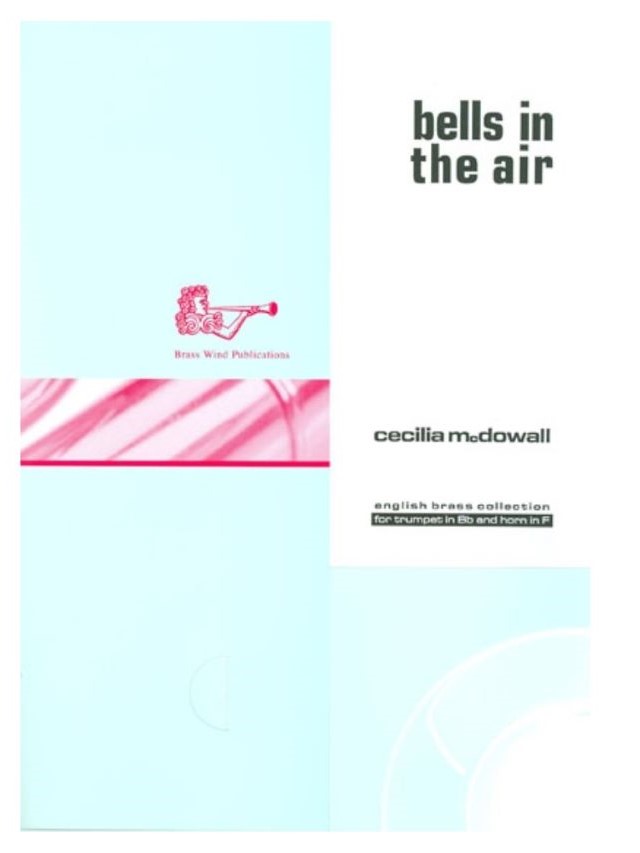 Bells in the Air - Cecilia McDowall
