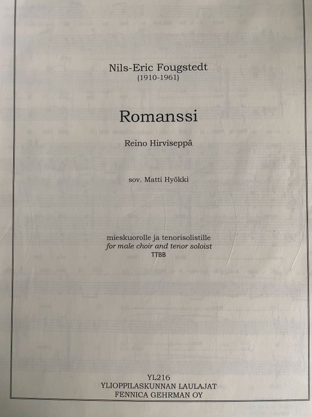 Romanssi - TTBB - Nils-Eric Fougstedt - Matti Hyökki