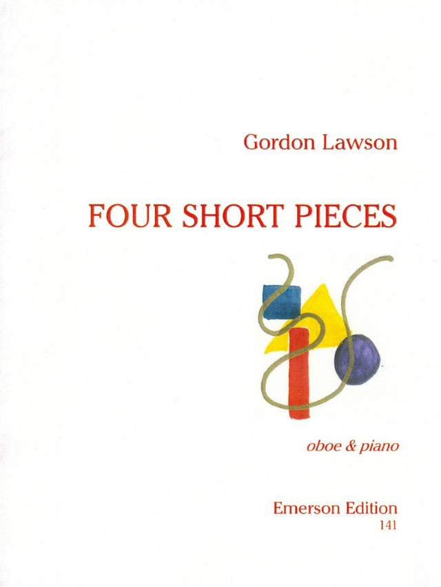 Four Short Pieces - Gordon Lawson