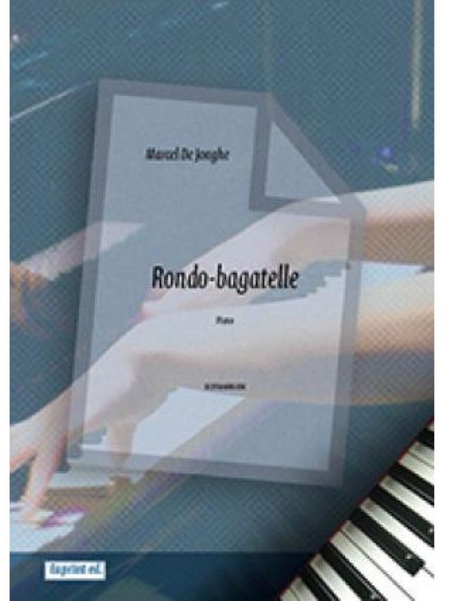 Rondo - Bagatelle - Marcel De Jonghe