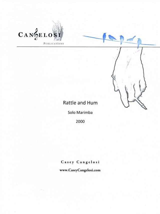 Rattle and Hum - Casey Cangelosi