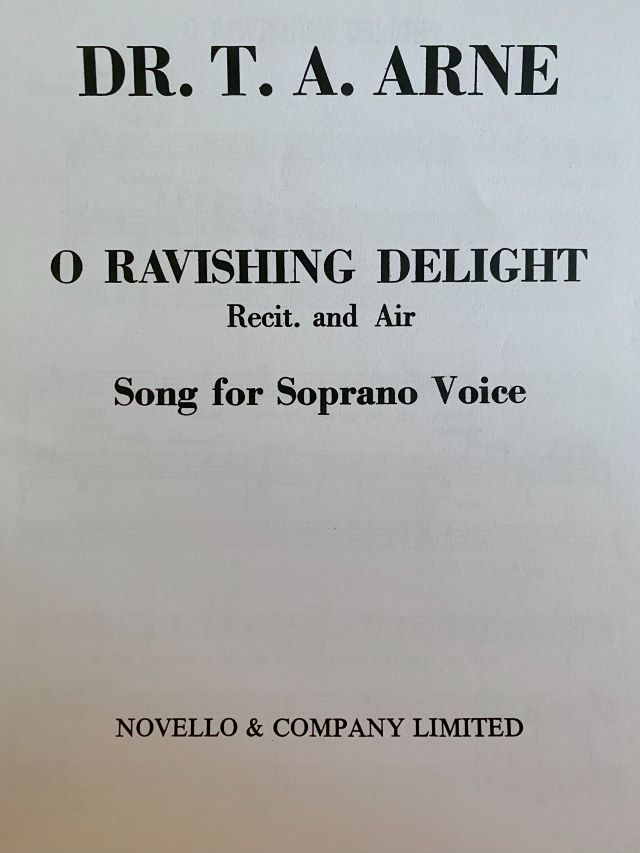 O Ravishing Delight - Thomas Arne