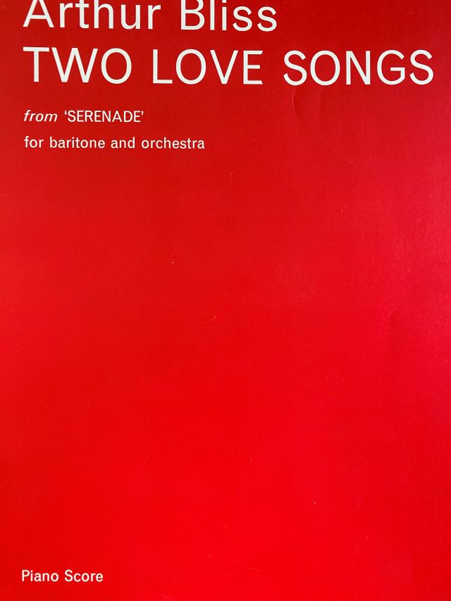 Two Love Songs from Serenade - Arthur Bliss