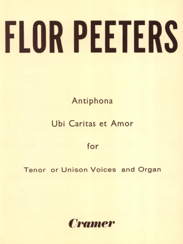 Ubi Caritas Opus 128 - Peeters, Flor