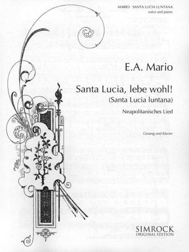 Santa Lucia, Lebe Wohl! (Santa Lucia Luntana) - Mario E