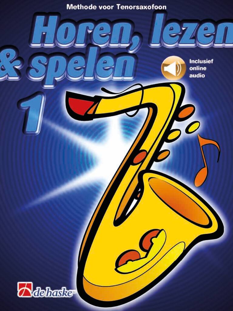 Horen, lezen en spelen - deel 1 - altsaxofoon