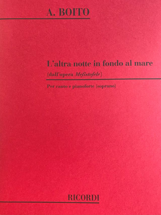 L'Altra Notte in Fondo Al Mare from Mefistofele - Arrigo Boito