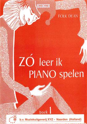 Zo Leer Ik Piano Spelen 1 - Folk Dean