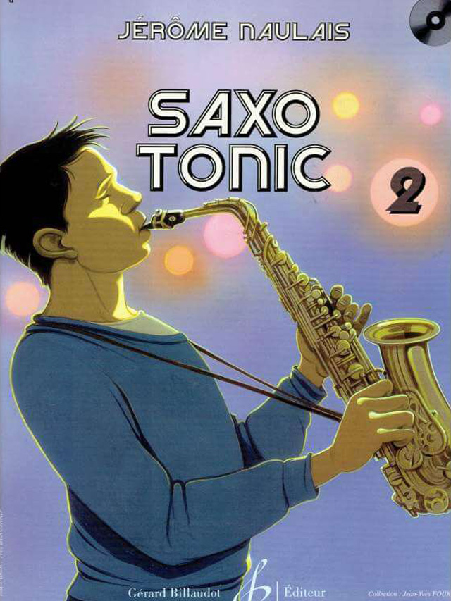Saxo Tonic - Jérôme Naulais - deel 2 - saxofoon