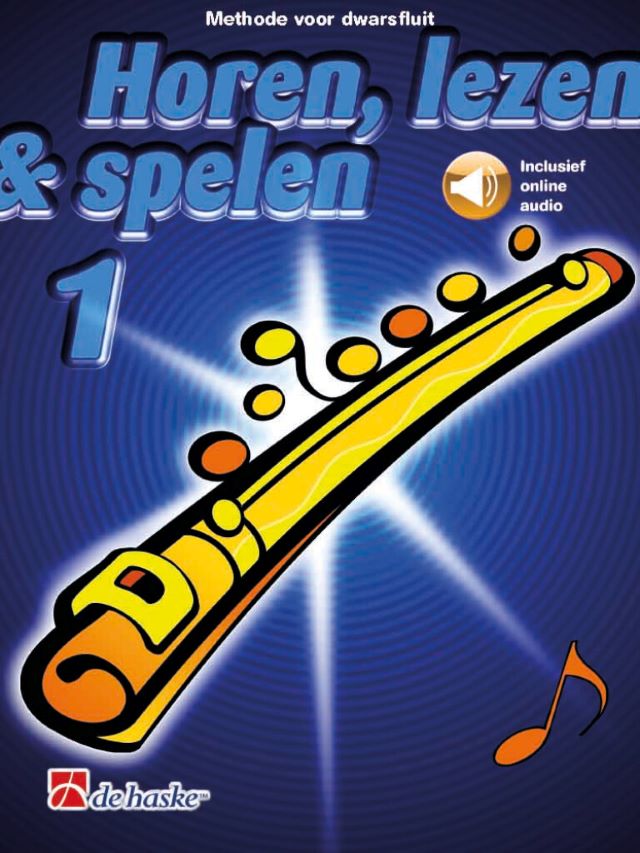 Horen, lezen en spelen - deel 1 - dwarsfluit