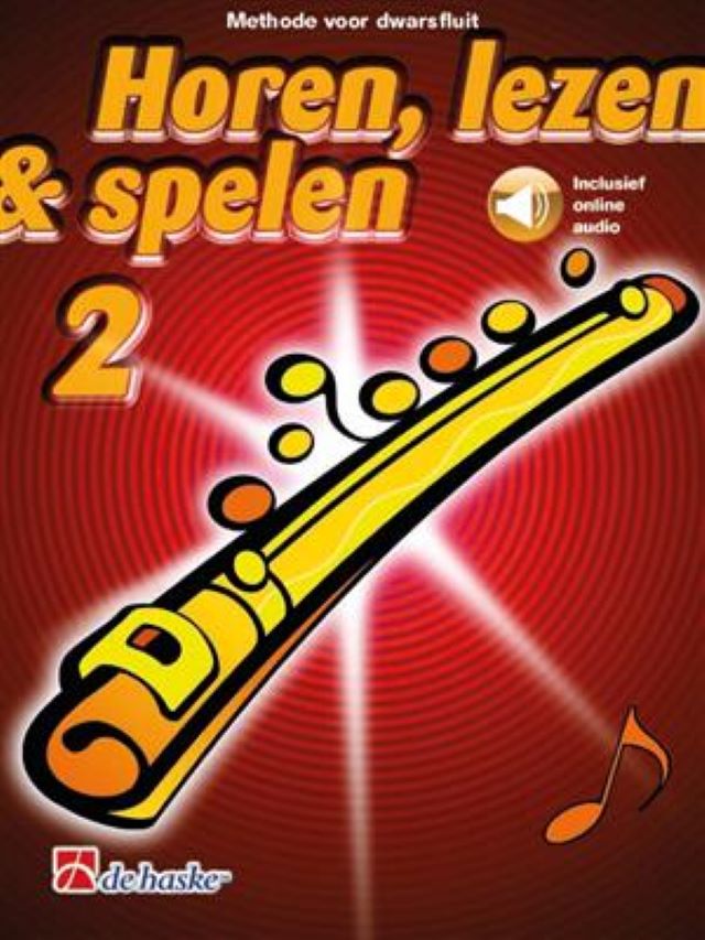 Horen, lezen en spelen - deel 2 - dwarsfluit