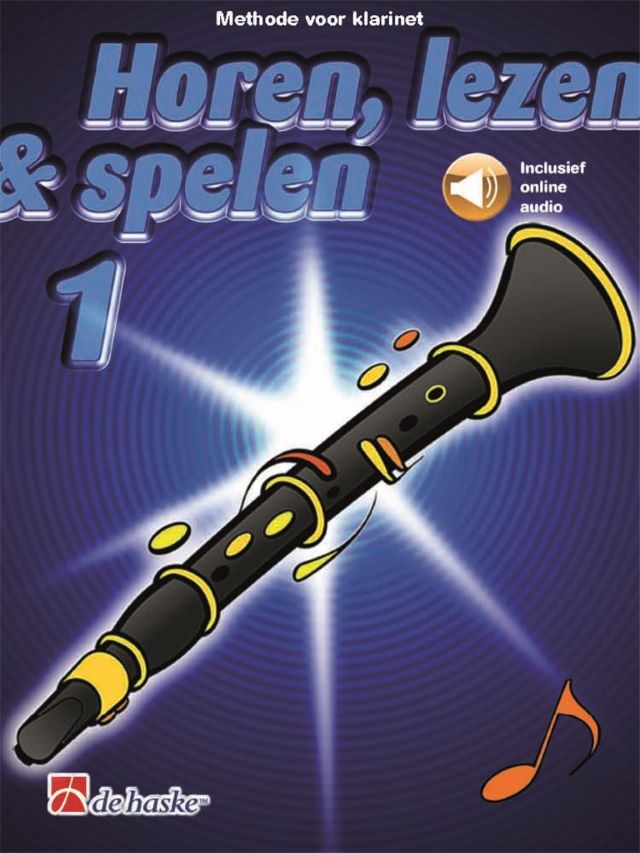 Horen, lezen en spelen – deel 1 – klarinet