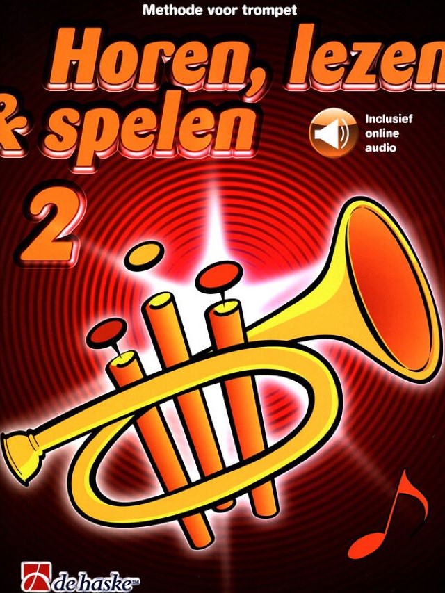 Horen, lezen en spelen - deel 2 - trompet