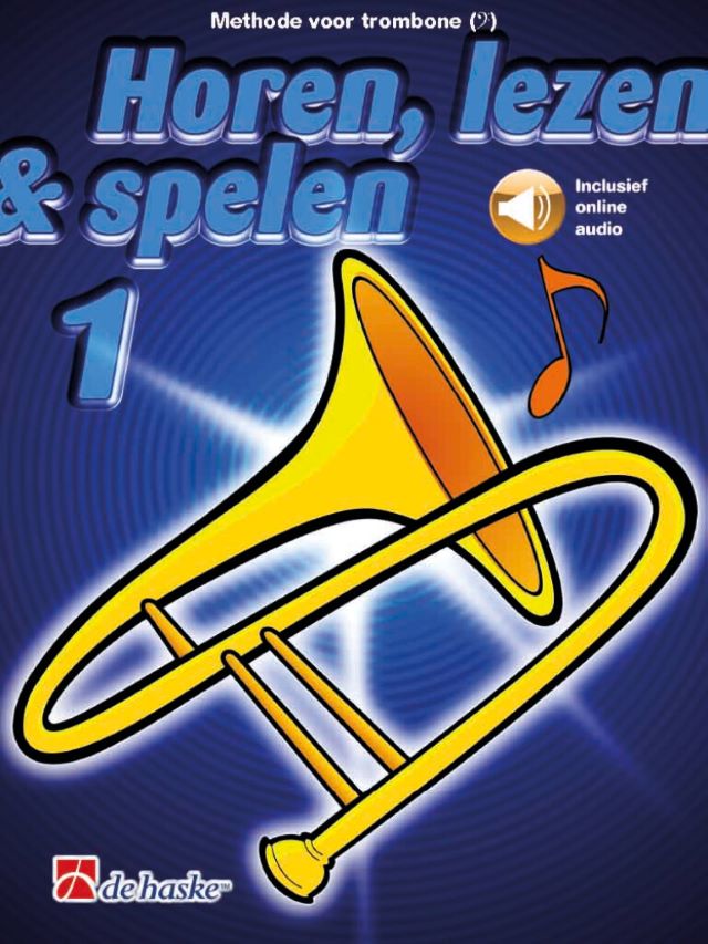 Horen, lezen en spelen - deel 1 - trombone BC