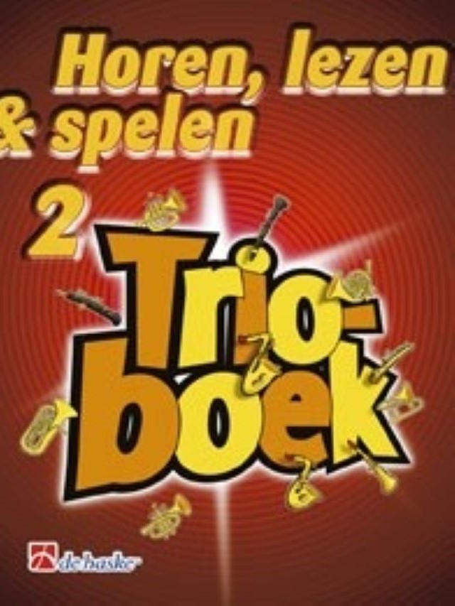 Horen, Lezen en Spelen Trioboek 2 - klarinet