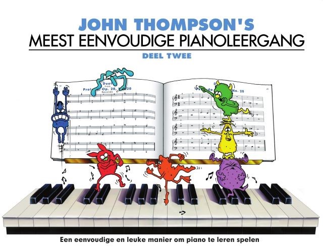 John Thompson's Meest Eenvoudige Pianoleergang 2 - John Thompson